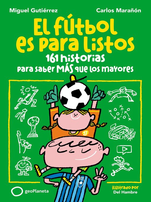 Title details for El fútbol es para listos by Miguel Gutiérrez - Available